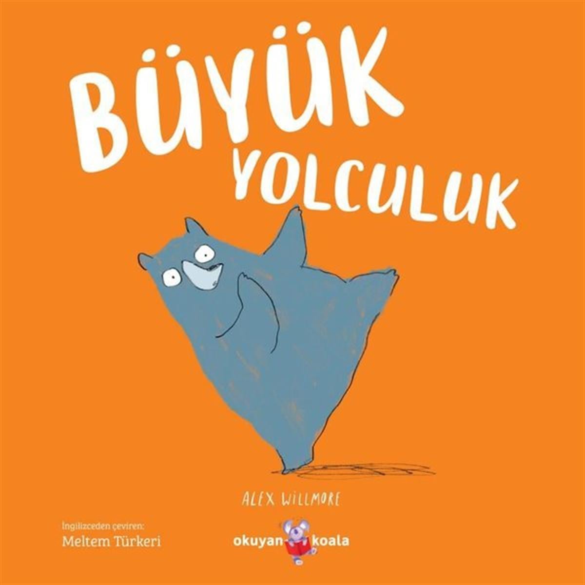 Alex WillmoreEgitim Etkinlik KitaplariBüyük Yolculuk