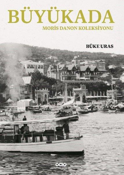 Büke UrasIstanbul PrestijBüyükada - Moris Danon Koleksiyonu