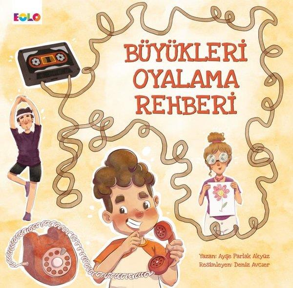 Ayşe Parlak AkyüzEtkinlik KitaplarıBüyükleri Oyalama Rehberi