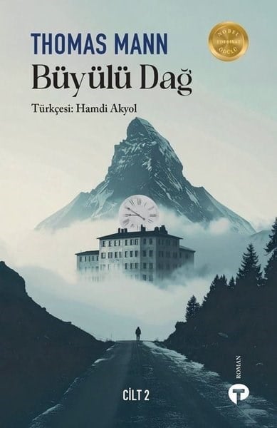 Thomas MannDünya RomanBüyülü Dağ-Cilt 2