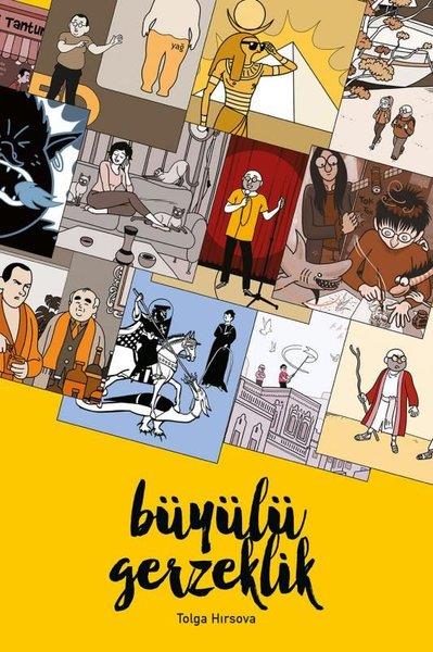 Tolga HırsovaÇizgi RomanlarBüyülü Gerzeklik