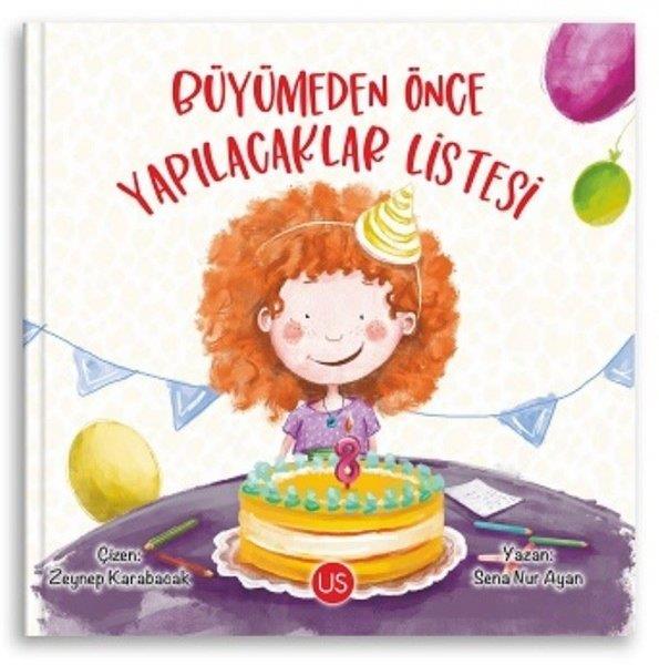 Sena Nur AyanEgitim Etkinlik KitaplariBüyümeden Önce Yapılacaklar Listesi