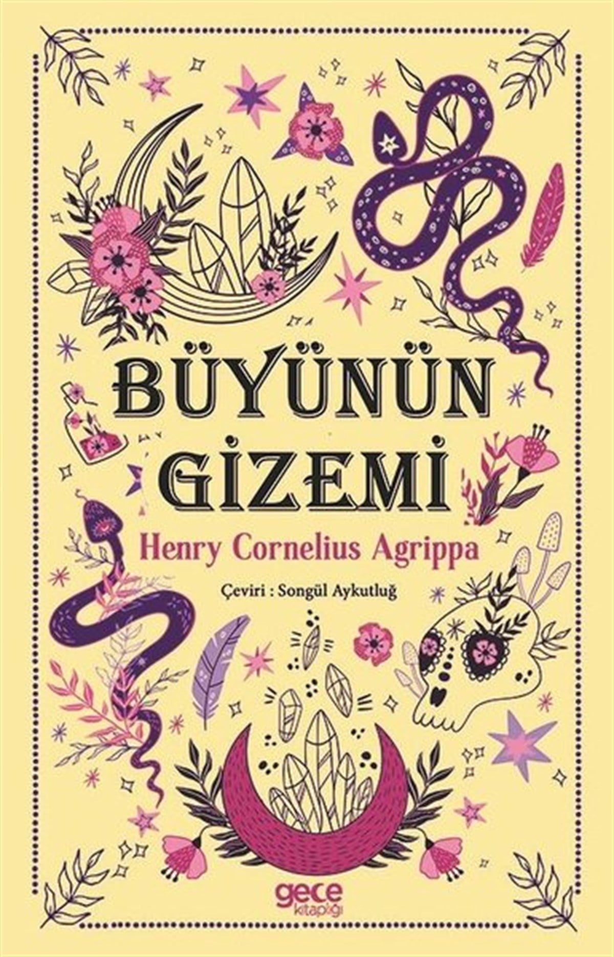 Henry Cornwlius AgrippaAstroloji KitaplarıBüyünün Gizemi