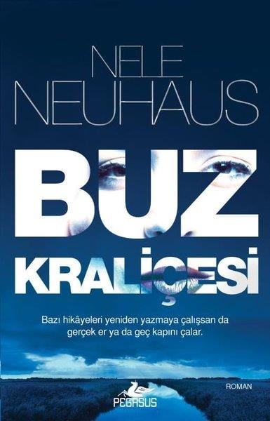 Nele NeuhausPolisiye Romanlar & Cinayet RomanlarıBuz Kraliçesi