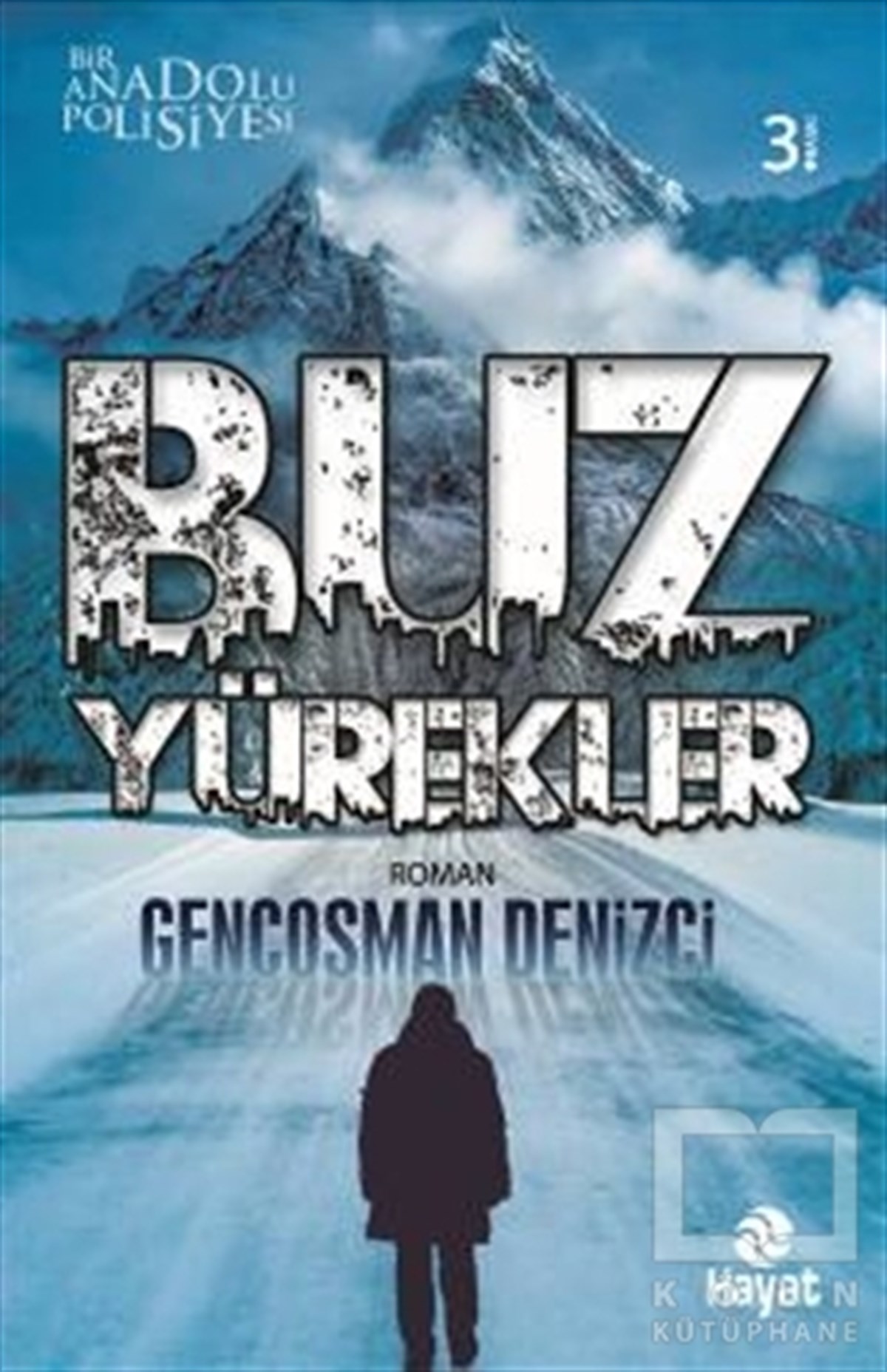 Gençosman DenizciGenel KonularBuz Yürekler