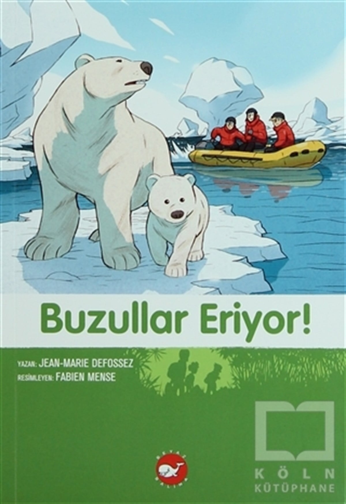 Jean-Marie DefossezRoman-ÖyküBuzullar Eriyor!