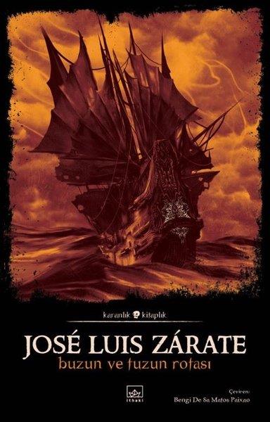 Jose Luis ZarateKorku Kitapları & Gerilim KitaplarıBuzun ve Tuzun Rotası