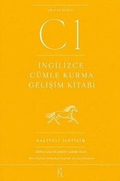 KolektifDil Bilimi - EtimolojiC1 Seviye İngilizce Cümle Kurma - Gelişim Kitabı
