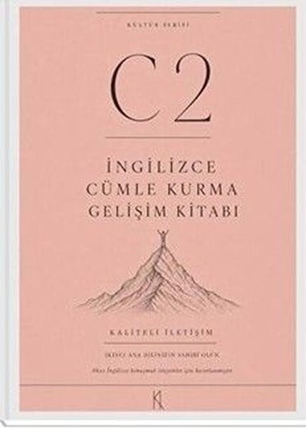 KolektifDil Bilimi - EtimolojiC2 Seviye İngilizce Cümle Kurma - Gelişim Kitabı