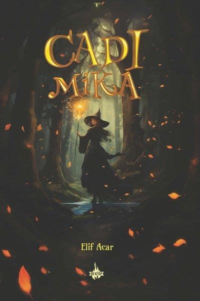 Elif AcarFantastik / Bilim KurguCadı Mika