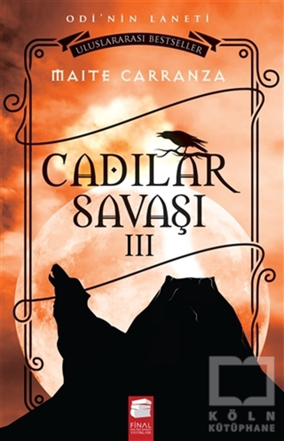 Maite CarranzaRomanCadılar Savaşı 3 - Odi'nin Laneti