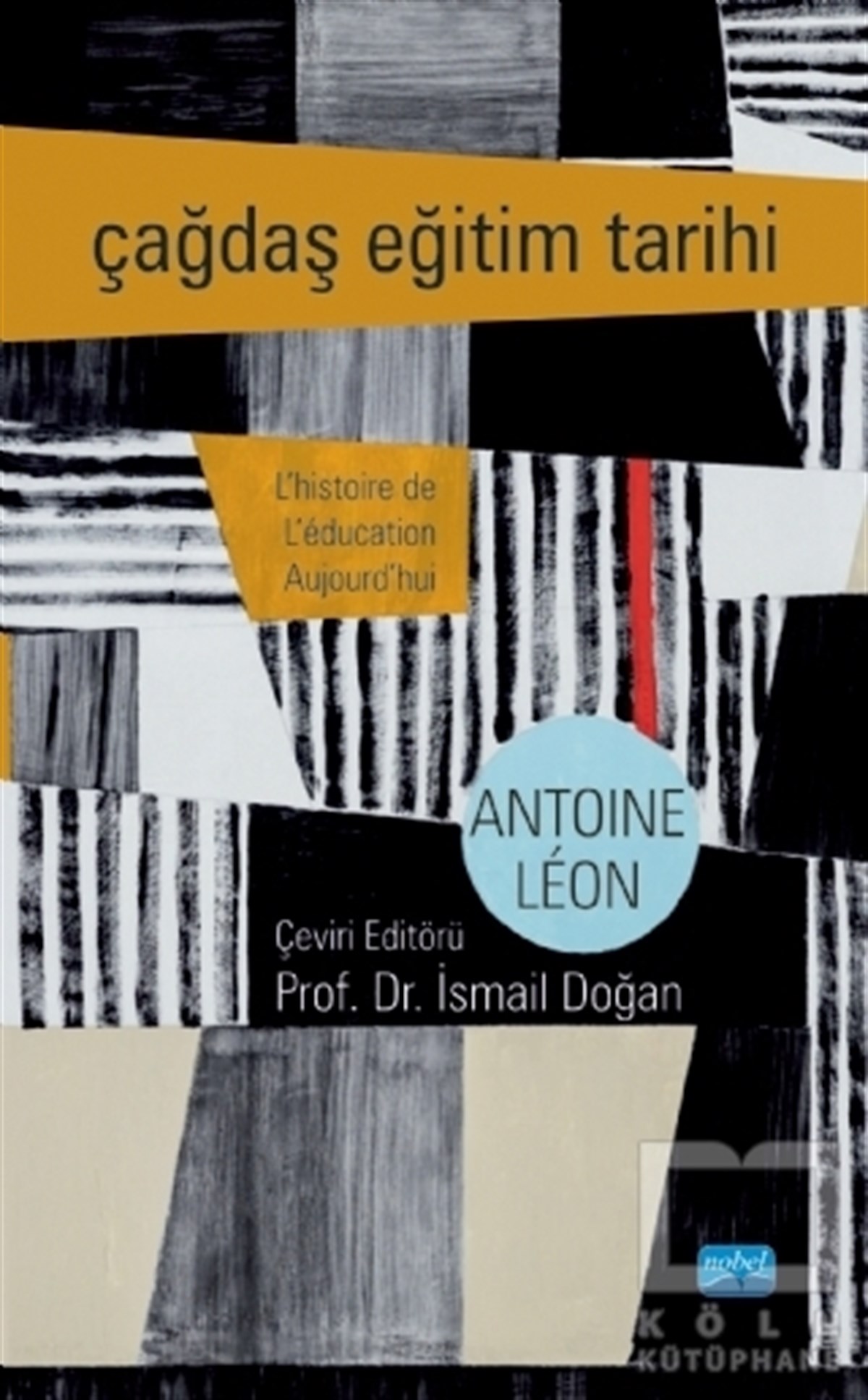Antoine LeonDiğerÇağdaş Eğitim Tarihi