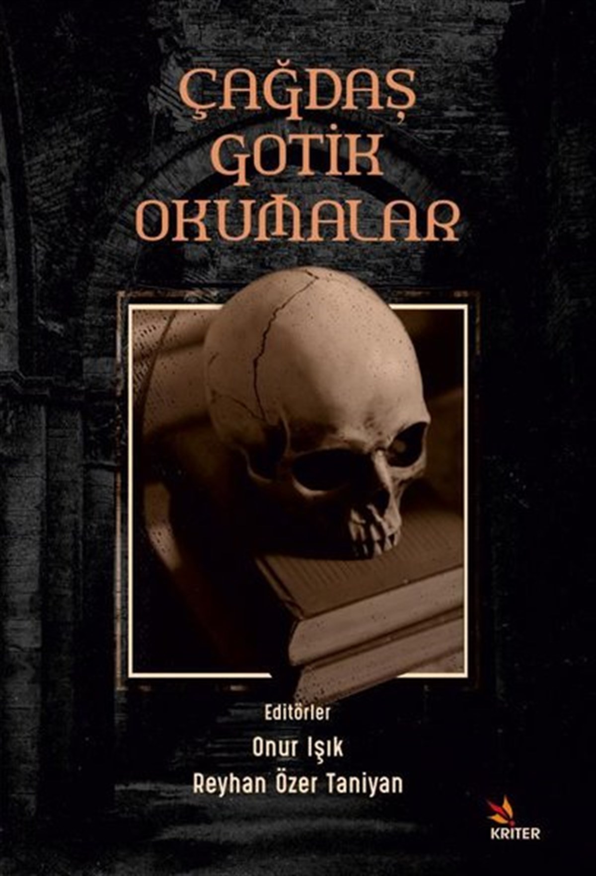 KolektifTürkçe Dil Bilim KitaplarıÇağdaş Gotik Okumalar