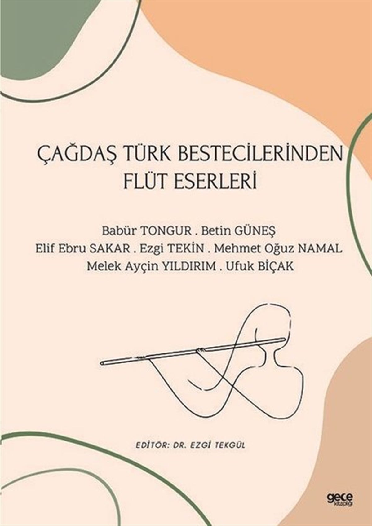 KolektifMüzik KitaplarıÇağdaş Türk Bestecilerinden Flüt Eserleri