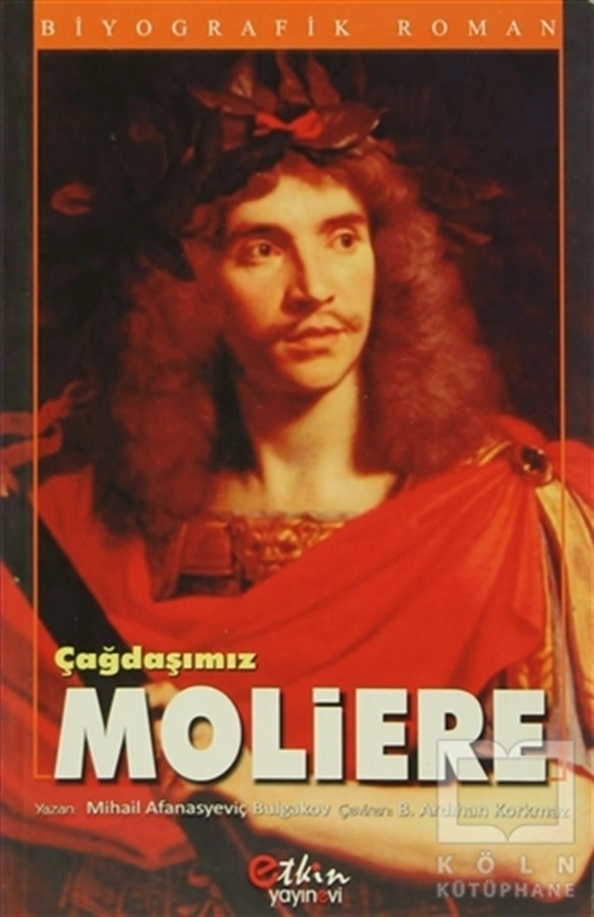 Mihail Afansyeviç BulgakovRomanÇağdaşımız Moliere
