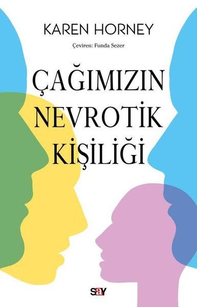 Karen HorneyPsychologieÇağımızın Nevrotik Kişiliği