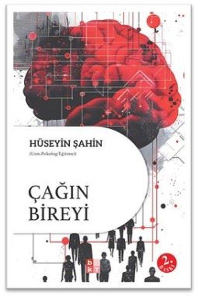 Hüseyin ŞahinPsychologieÇağın Bireyi