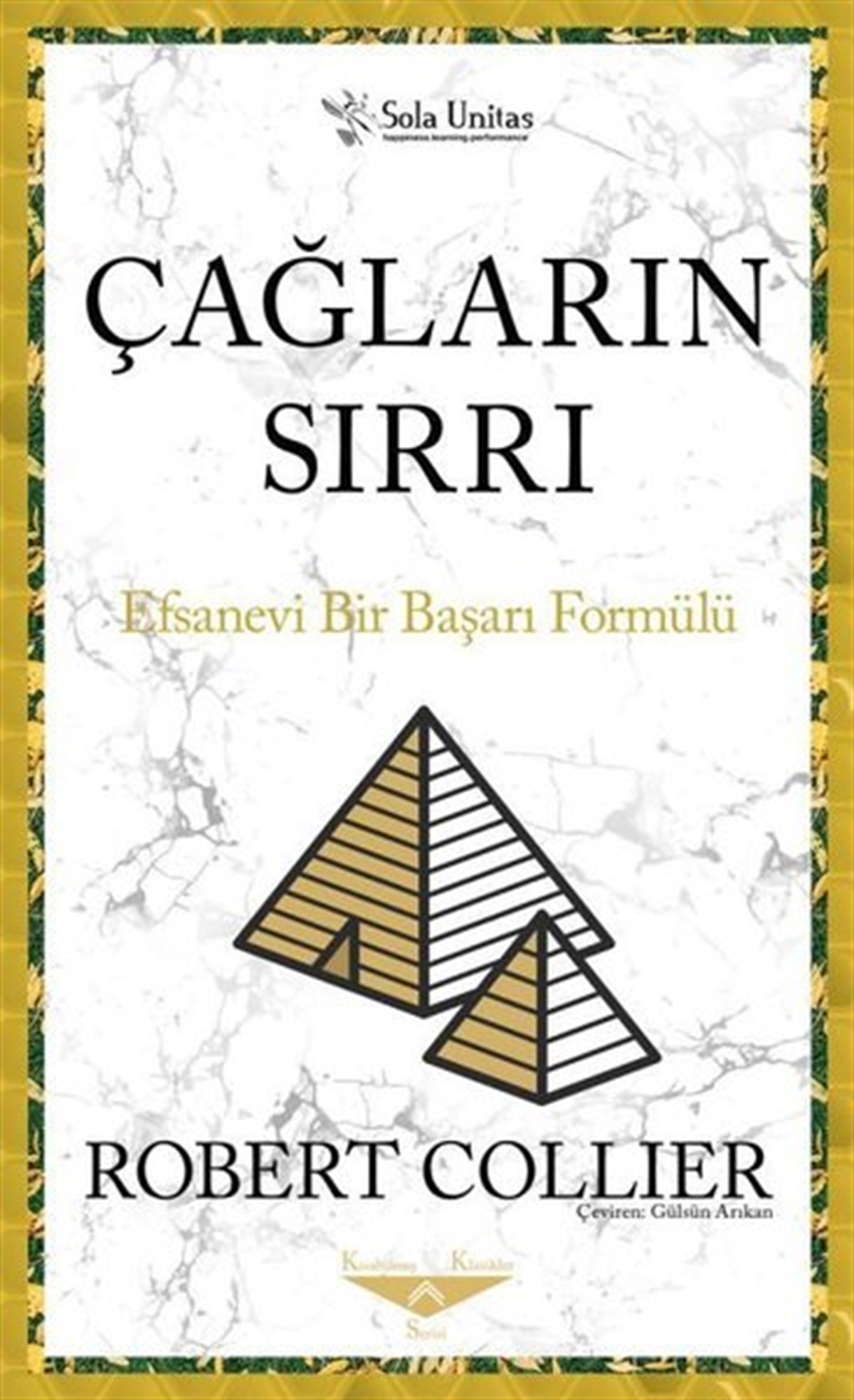 Robert CollierBücher zur persönlichen EntwicklungÇağların Sırrı - Efsanevi Bir Başarı Formülü