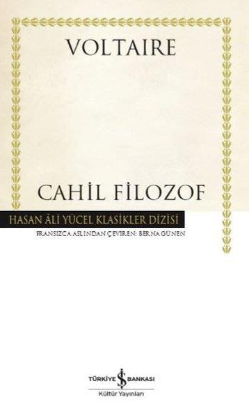 VoltaireDünya KlasikleriCahil Filozof