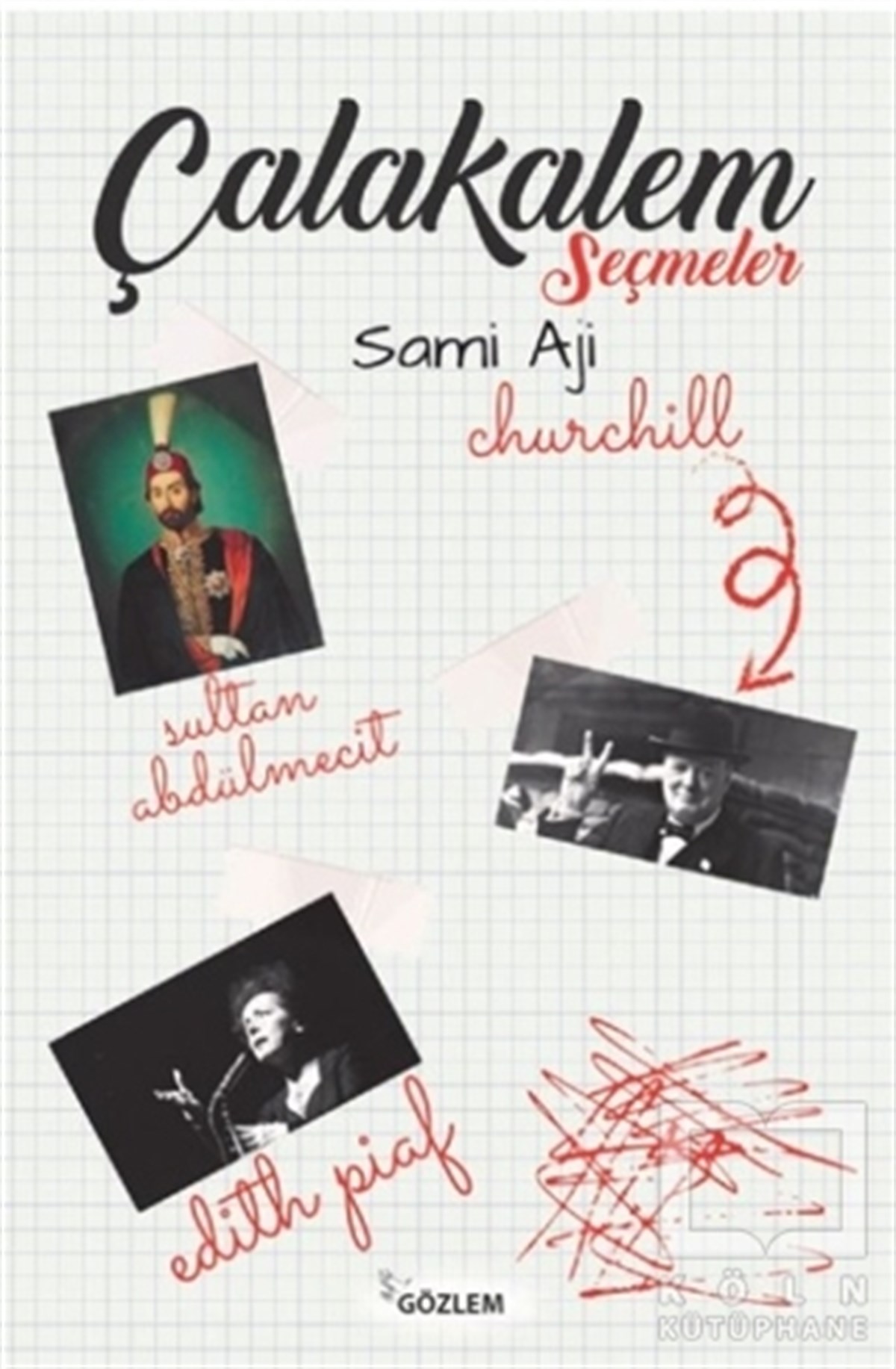 Sami AjiDeneme KitaplarıÇalakalem Seçmeler