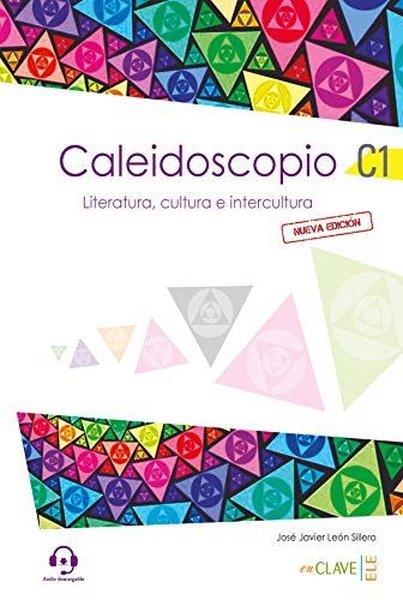 Jose Javier Leon SilleroSpanishCaleidoscopio - Literatura Cultura e İntercultura C1