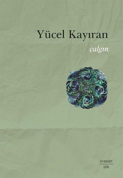 Yücel KayıranTürk ŞiiriÇalgın
