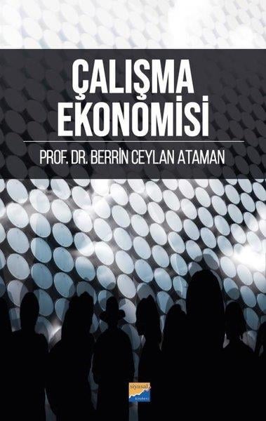 Berrin Ceylan AtamanEkonomi KitaplarıÇalışma Ekonomisi