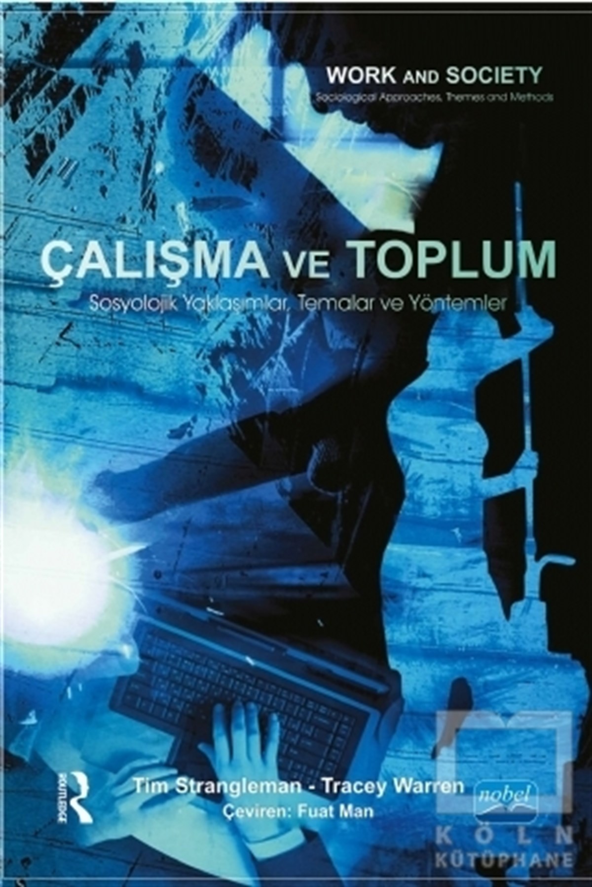 Çalışma ve Toplum