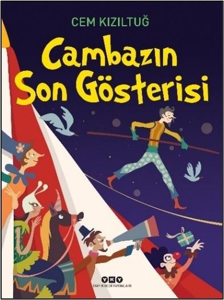 Cem KızıltuğEgitim Etkinlik KitaplariCambazın Son Gösterisi