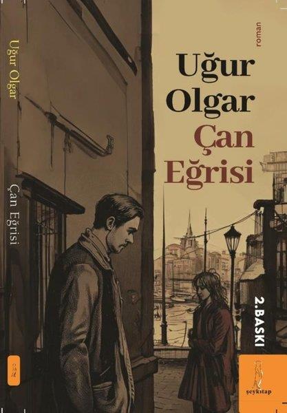 Uğur OlgarTürk RomaniÇan Eğrisi