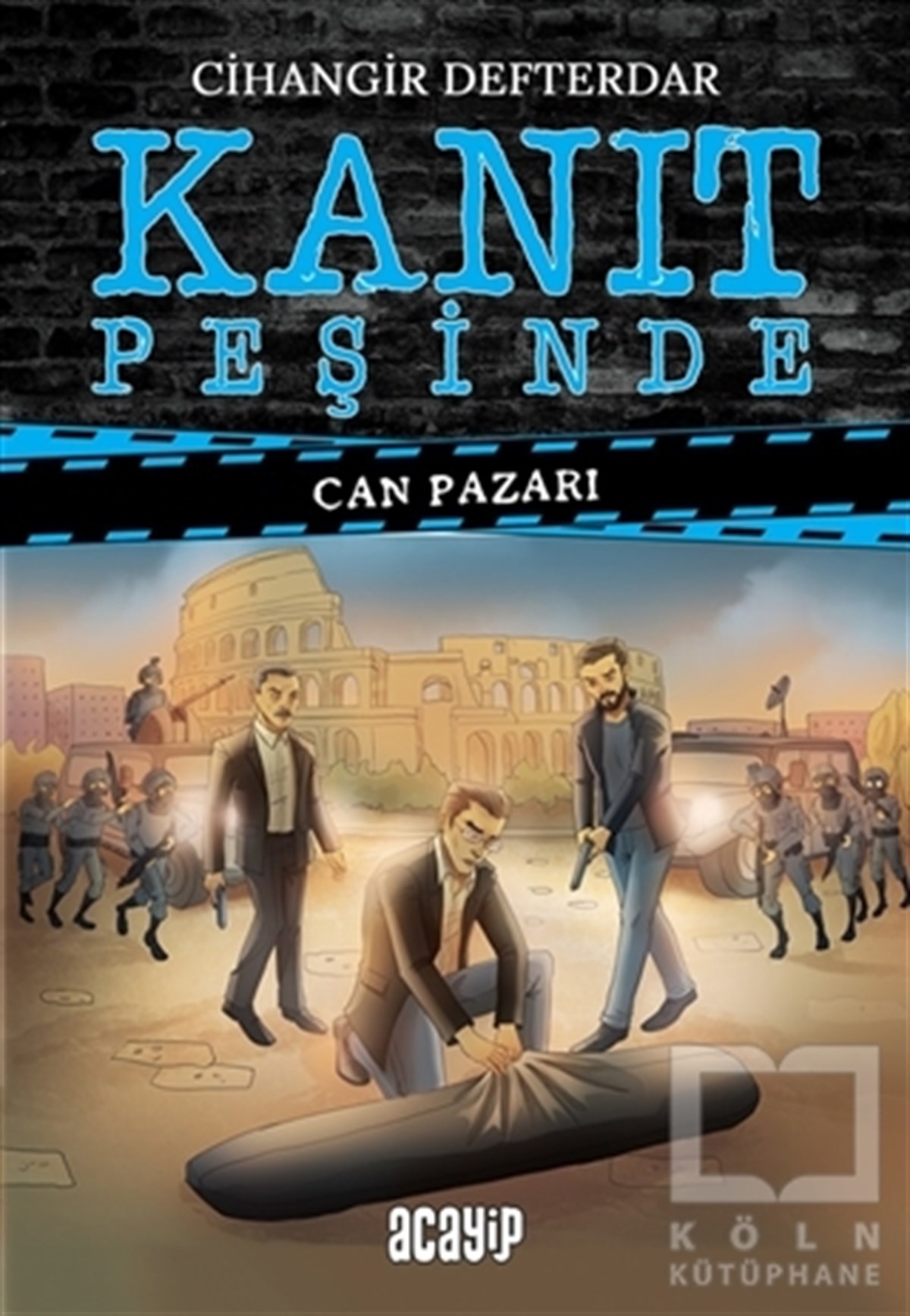 Cihangir DefterdarPolisiye Romanlar & Cinayet RomanlarıCan Pazarı - Kanıt Peşinde 4