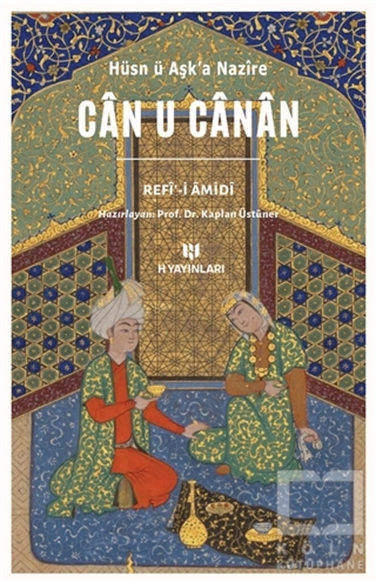 Refi-i AmidiDivan Edebiyatı KitaplarıCan U Canan