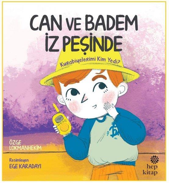 Özge LokmanhekimEgitim Etkinlik KitaplariCan ve Badem İz Peşinde: Kurabiyelerimi Kim Yedi?