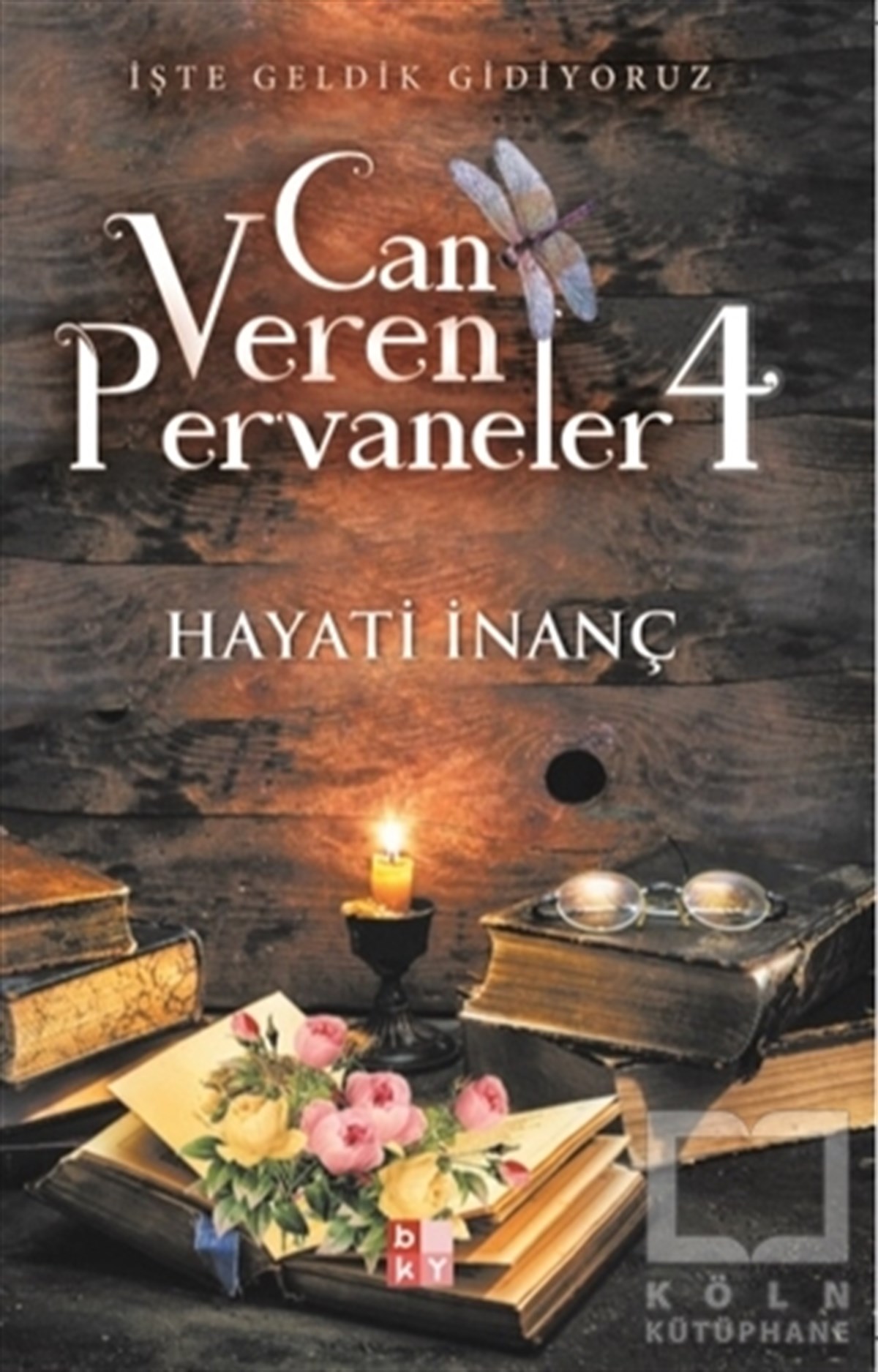 Hayati İnançRomanCan Veren Pervaneler 4