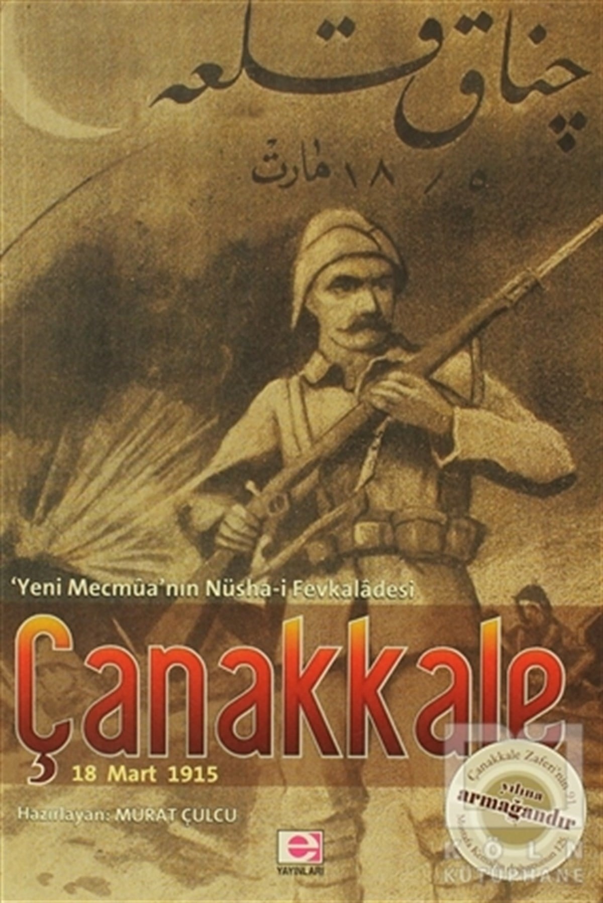Çanakkale 18 Mart 1915