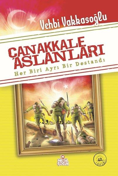 Vehbi VakkasoğluÇocuk Gençlik RomanlarıÇanakkale Aslanları