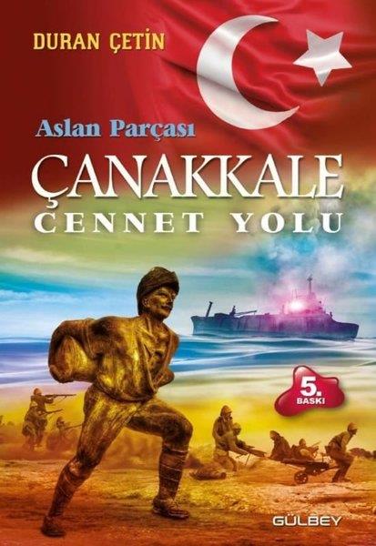 Duran ÇetinTürkiye RomanÇanakkale Cennet Yolu - Aslan Parçası