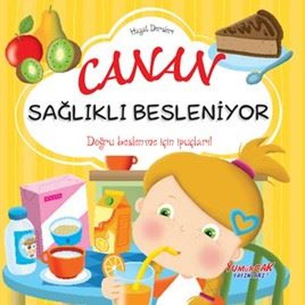 Chiara BrizzolaraEgitim Etkinlik KitaplariCanan Sağlıklı Besleniyor - Hayat Dersleri