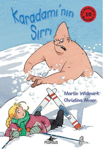 Martin WidmarkÇocuk Masal KitaplarıCanavar Avcıları 10 - Karadamı'nın Sırrı
