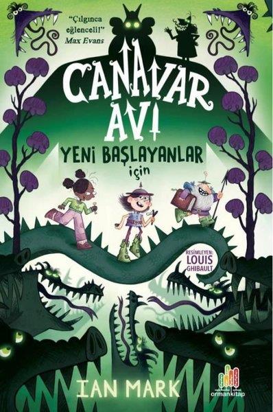 Ian MarkhamFantastik / Bilim KurguCanavar Avı - Yeni Başlayanlar İçin