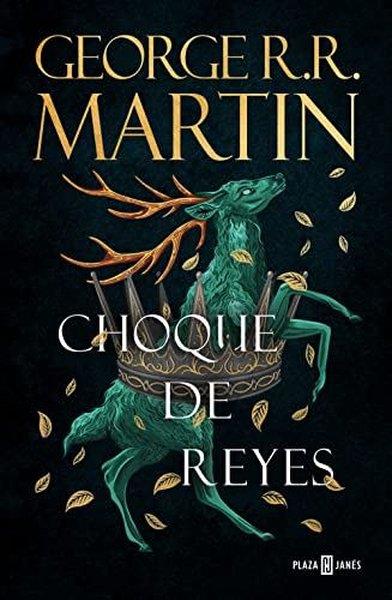 George R. R. MartinSpanishCancion De Hielo Y Fuego 02: Choque De Reyes