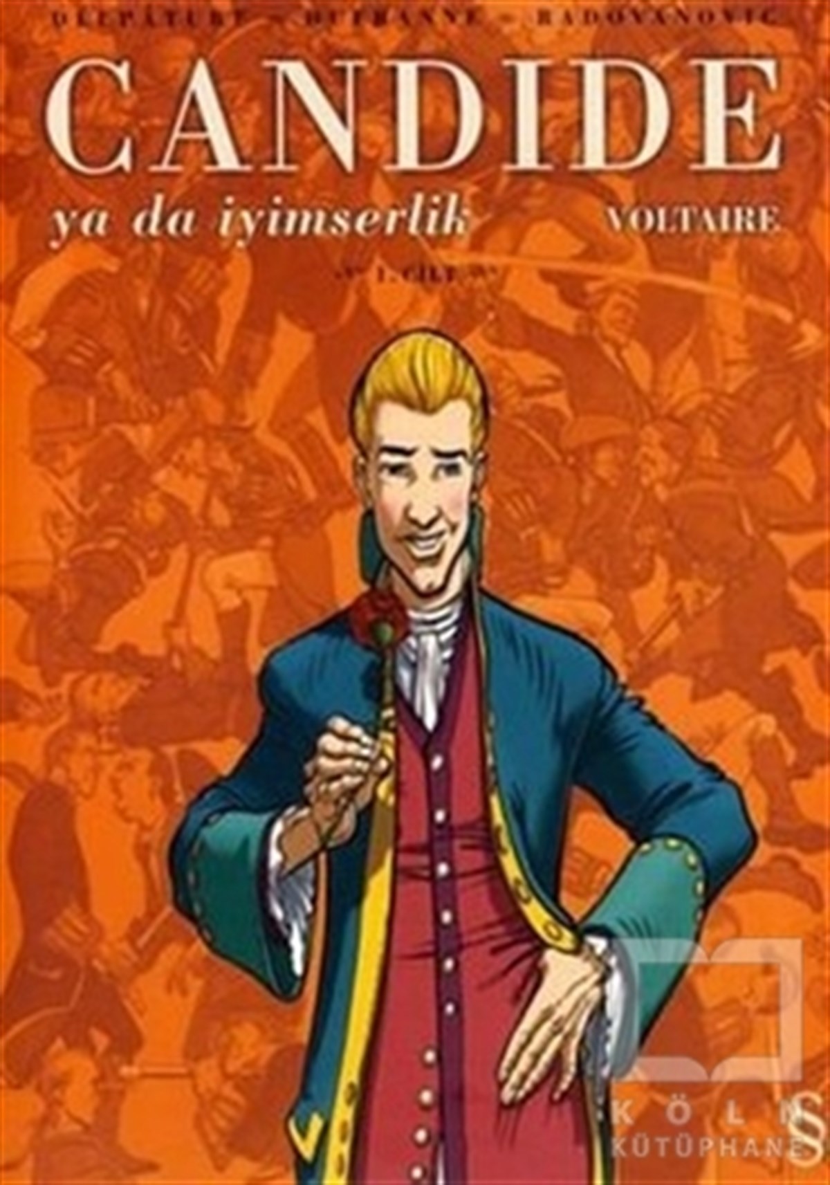 François Marie Arouet VoltaireÇizgi RomanCandide ya da İyimserlik 1. Cilt