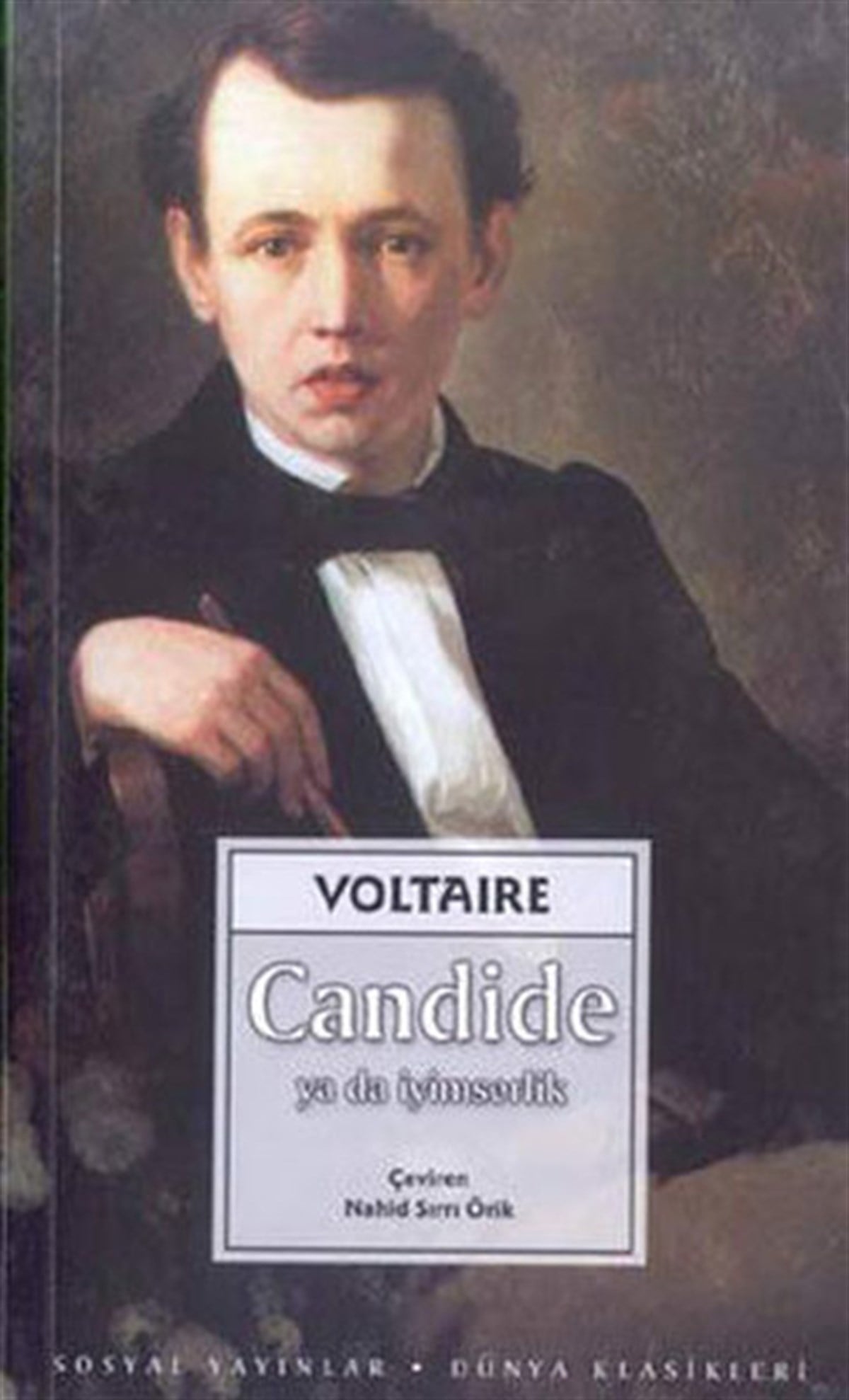 François Marie Arouet VoltaireFelsefe BilimiCandide ya da İyimserlik-Voltaire-Sosyal
