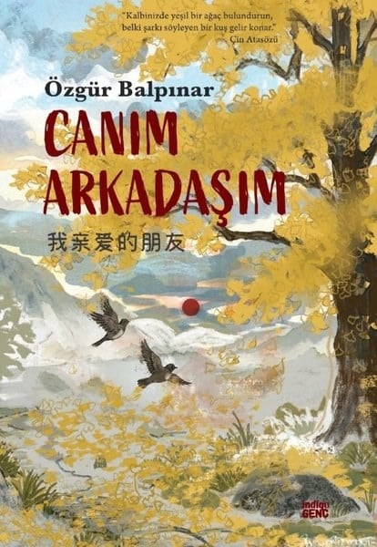Özgür BalpınarÇocuk Gençlik RomanlarıCanım Arkadaşım