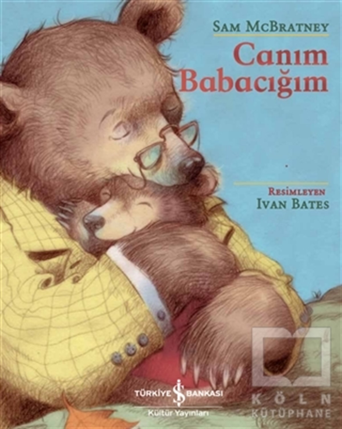 Sam McBratneyKindergeschichtenCanım Babacığım