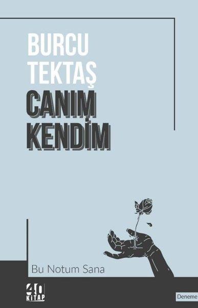 Burcu TektaşDeneme KitaplarıCanım Kendim - Bu Notum Sana
