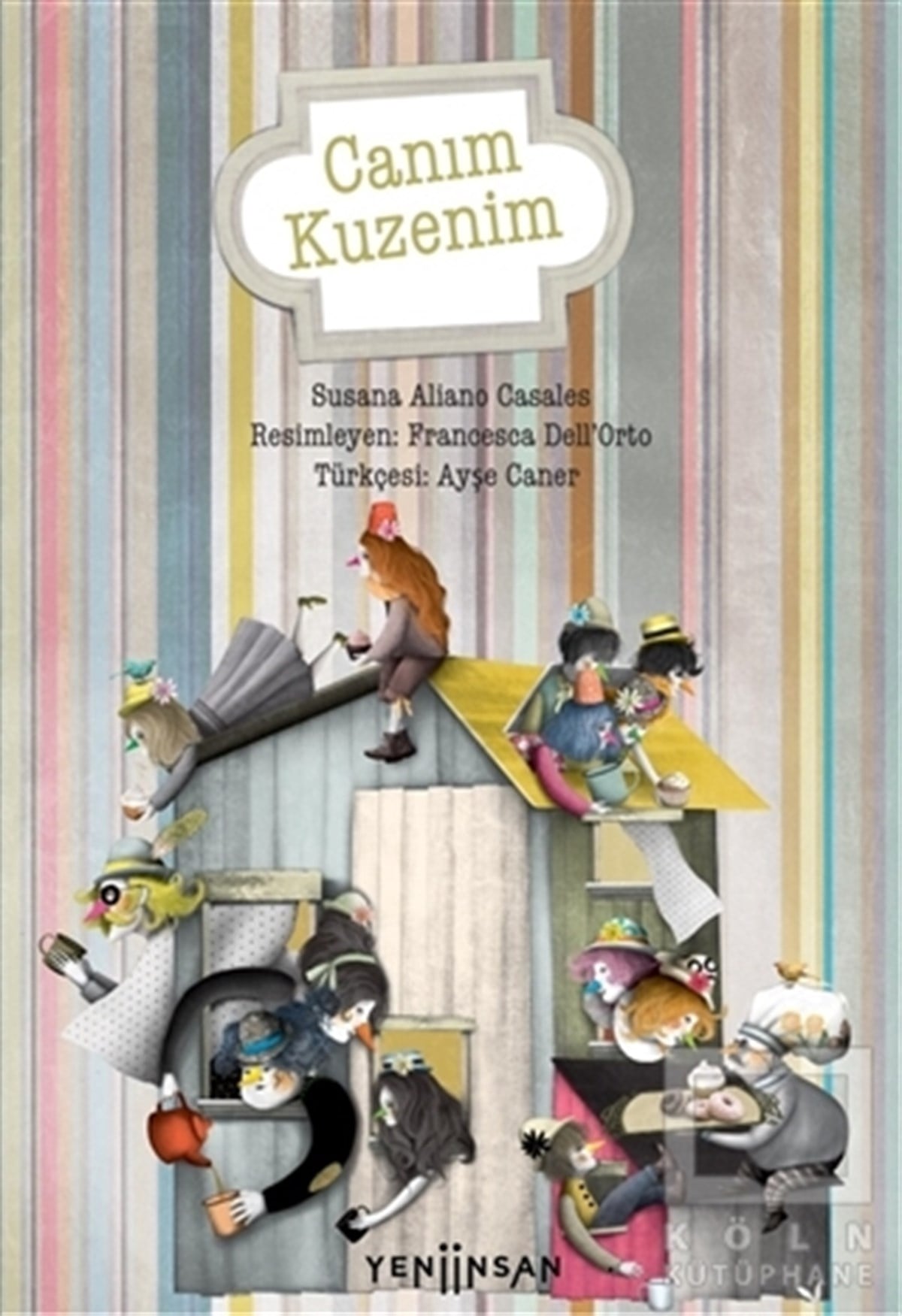 Susana Aliano CasalesKindergeschichtenCanım Kuzenim