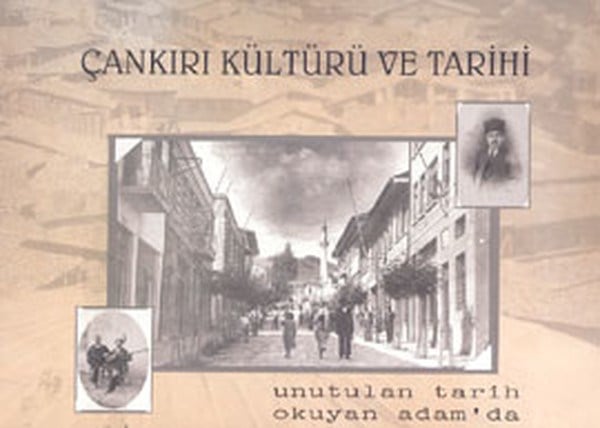 Ahmet Kemal ÜçokGeziÇankırı Kültürü ve Tarihi (5 Kitap)