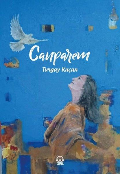 Turgay KaçanTürk ŞiiriCanparem