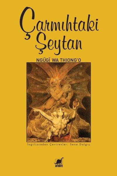 Ngügi wa ThiongoDünya RomanÇarmıhtaki Şeytan